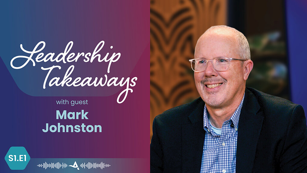 Leadership Takeaways with Mark Johnston Youtube Cover