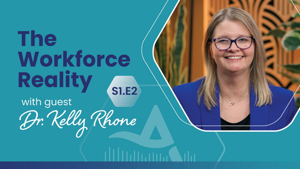 Kelly Rhone Workforce Reality