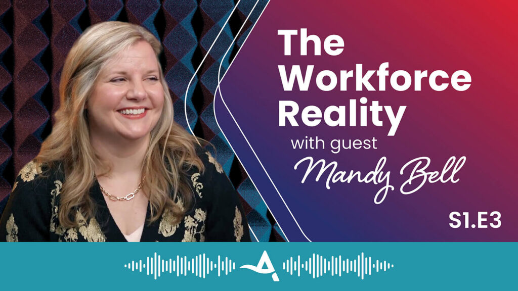 The Workforce Reality with Mandy Bell